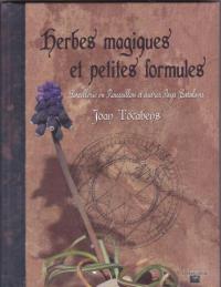 18 € Herbes magiques et petites formules (Sorcellerie en Roussillon et autres Pa